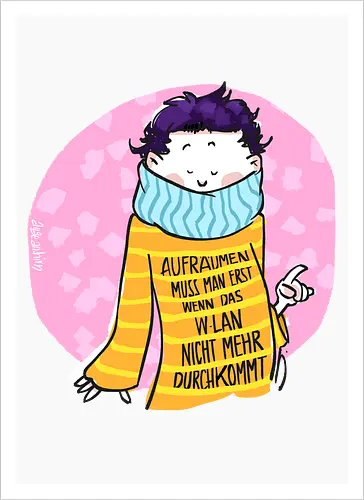 Aufräumen muss man erst, wenn das WLan nicht mehr durchkommt