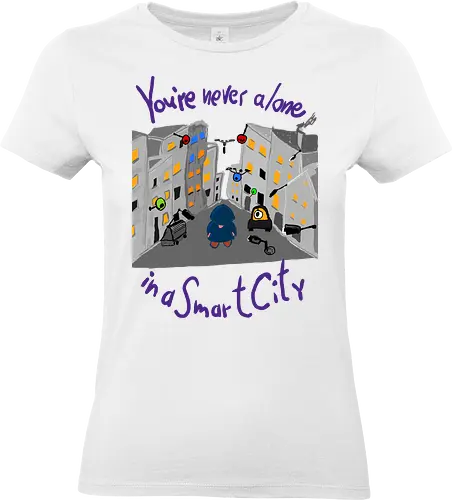 You're never alone in a Smart City - Privatsphäre, BigData, Überwachungskapitalismus - Standard T-Shirt (Women)