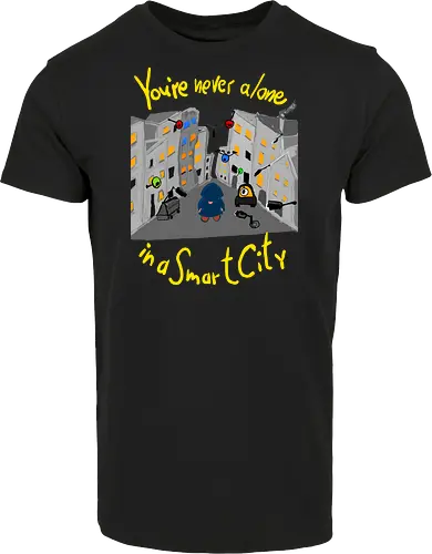 You're never alone in a Smart City, helle Schrift