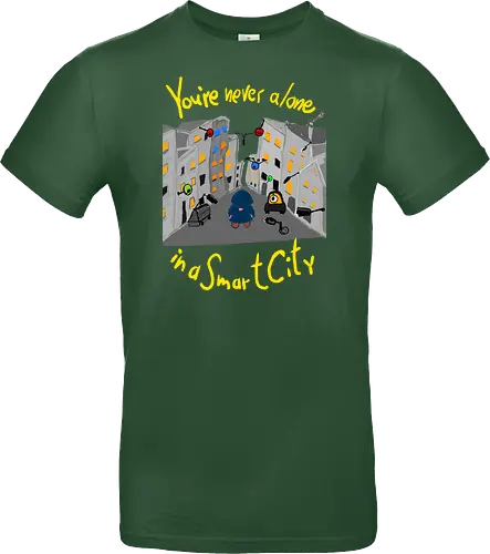 You're never alone in a Smart City, helle Schrift