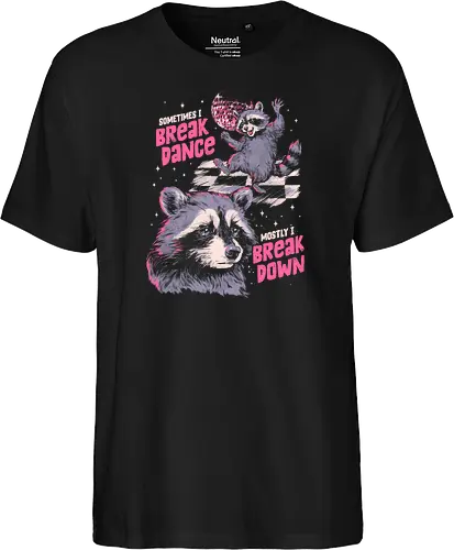 Sometimes I Break Dance Mostly I Break Down