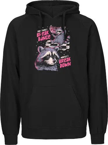 Sometimes I Break Dance Mostly I Break Down