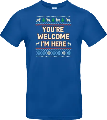  You're Welcome I'm Here