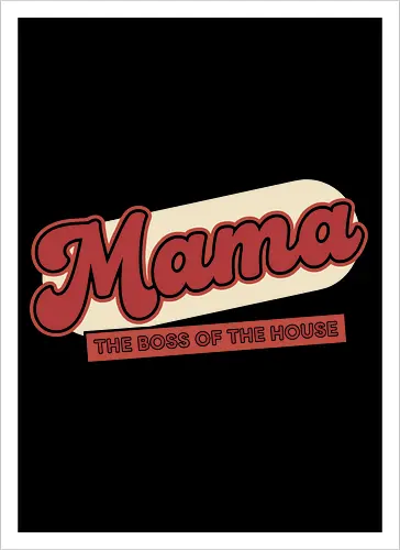  Retro Mama: Boss of the House