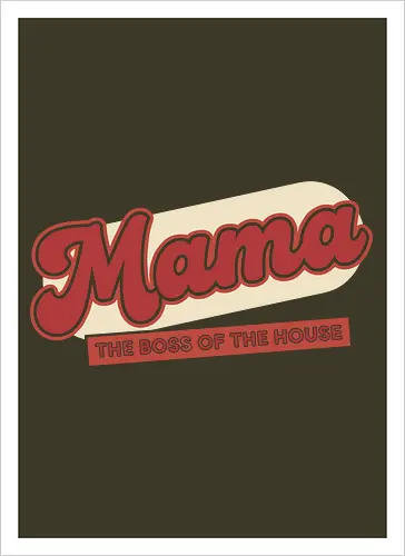  Retro Mama: Boss of the House