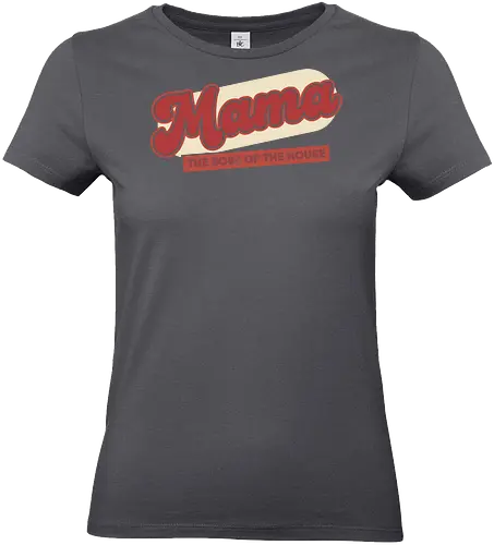  Retro Mama: Boss of the House - Mama, Mom, Mother, Boss of the House, retro script, vintage typography, nostalgic design, funny mom gift, empowering, cool mom, t-shirt design, art print, Americana, retro aesthetic - Standard T-Shirt (Women)