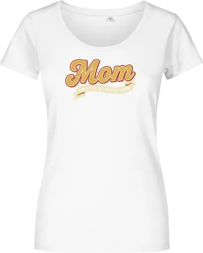 Mom: Always Right (Even When She's Wrong)