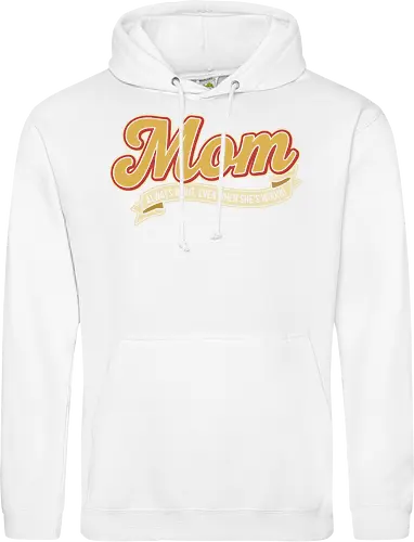 Mom: Always Right (Even When She's Wrong)