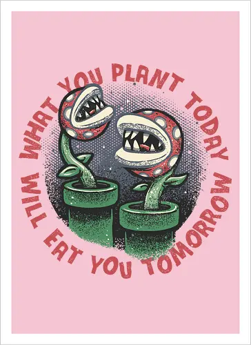 Plant Today Eat Tomorrow