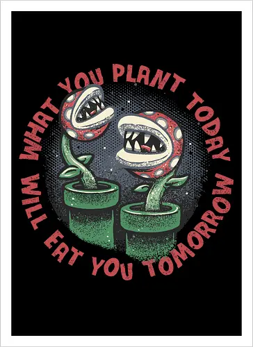 Plant Today Eat Tomorrow