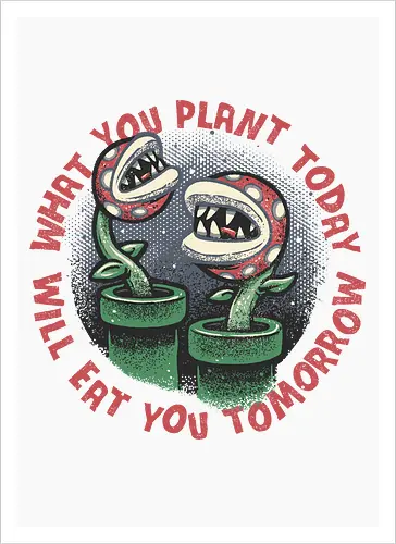Plant Today Eat Tomorrow