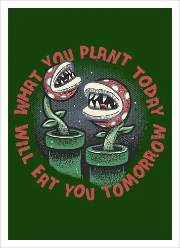 Plant Today Eat Tomorrow