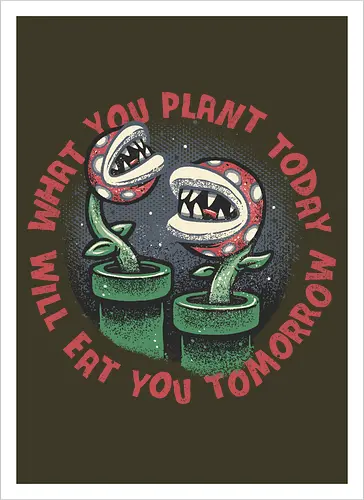 Plant Today Eat Tomorrow