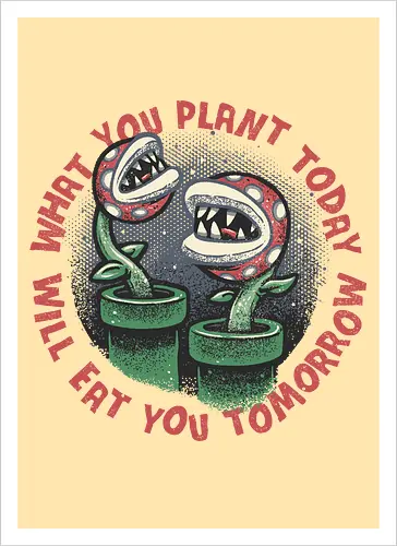 Plant Today Eat Tomorrow