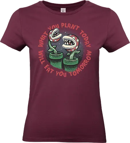 Plant Today Eat Tomorrow - Movie, film, video games, gaming, retro gamer, plants, funny, humor - Standard T-Shirt (Women)