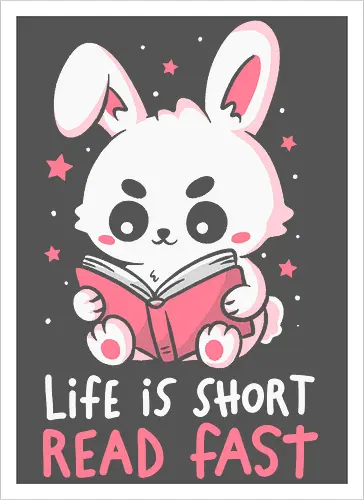 Life is Short Read Fast