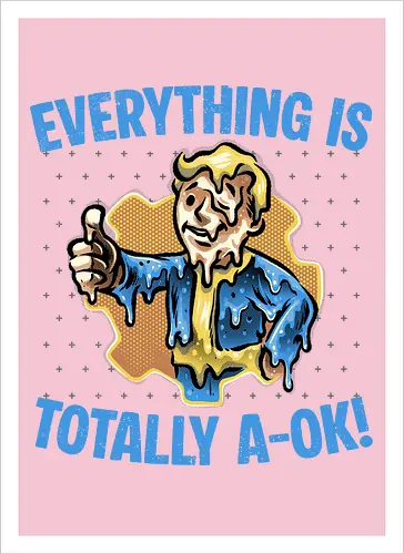 Everything is totally A-Ok