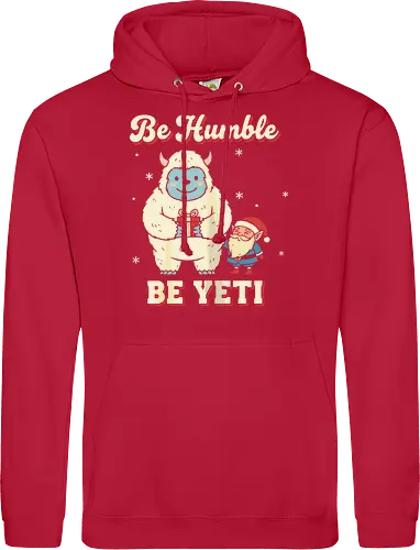 Be Humble Be Yeti