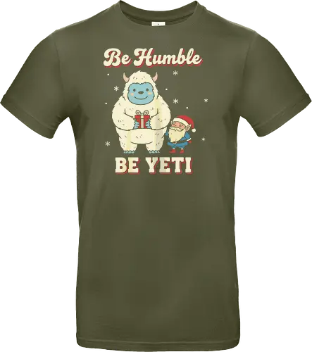 Be Humble Be Yeti