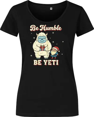 Be Humble Be Yeti