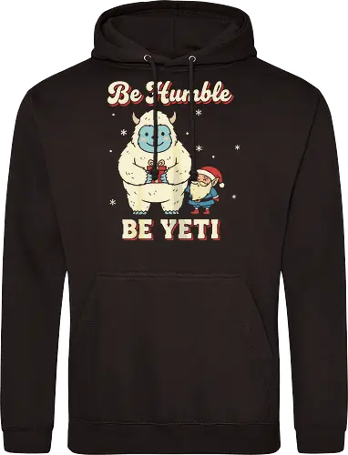 Be Humble Be Yeti