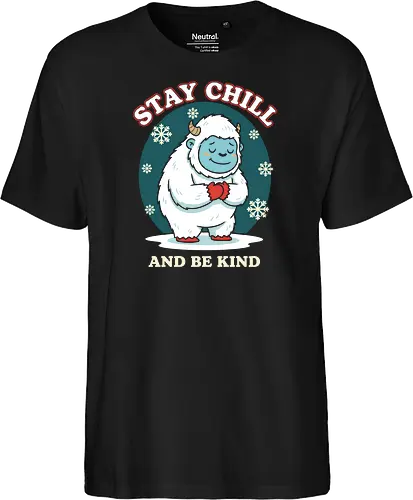 Stay Chill and Be Kind