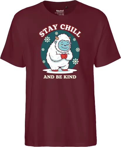 Stay Chill and Be Kind