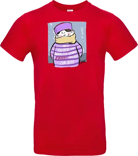 Aber ich stehe dir wirklich gerne jederzeit ratlos zur Seite!