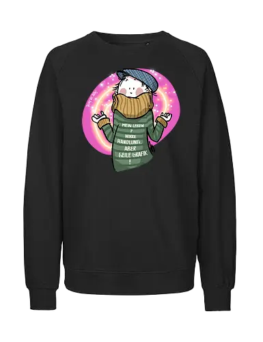 Mein Leben? - Ringelpullisprüche, Ringeldinger, streifenweise, Spruch, Weisheit, Motivation, Ringelpulli, SprücheShirt, Cartoon Illustration, Statement, Handgezeichnet, Humor, Selbstironie, Streifenpulli, Spruchshirt, deutsch - Fairtrade Sweatshirt