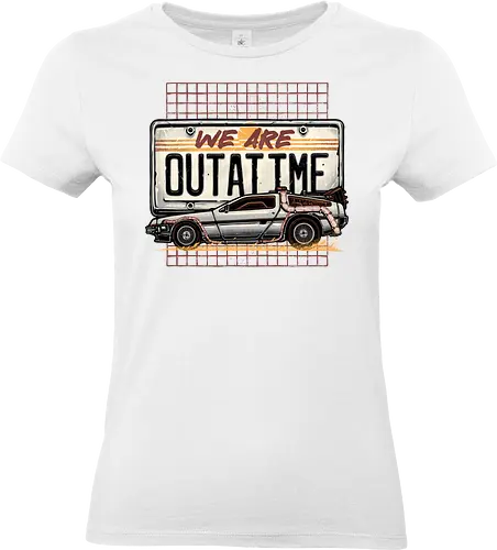 We Are OUTATIME - Movies, time, time travel, classic, classic movie, vehicle - Standard T-Shirt (Women)