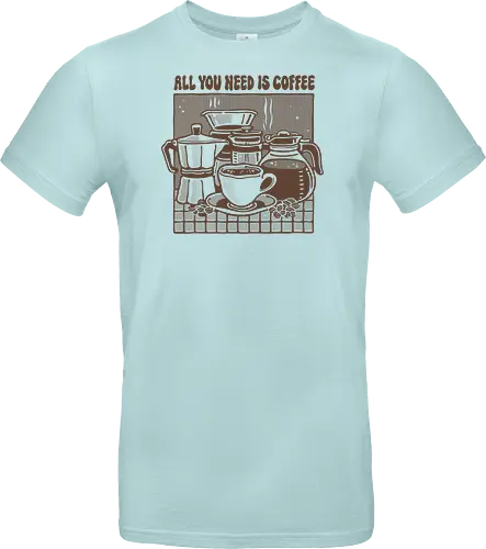 All you need is Coffee