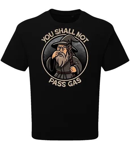 You shall not pass gas