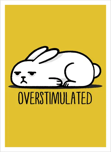 Overstimulated Bunny