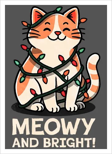 Meowy and Bright! Cat