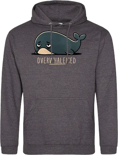 Overwhelmed Whale - Overwhelmed, stress, anxiety, mental health, life struggles, funny quotes, self care, motivational, relatable, emotional support, whale art, whale design, ocean life, marine wildlife, whale lovers, cute whale, whale illustration, underwater world, save the whales - Standard Hoodie