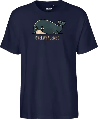 Overwhelmed Whale - Overwhelmed, stress, anxiety, mental health, life struggles, funny quotes, self care, motivational, relatable, emotional support, whale art, whale design, ocean life, marine wildlife, whale lovers, cute whale, whale illustration, underwater world, save the whales - Fairtrade T-Shirt