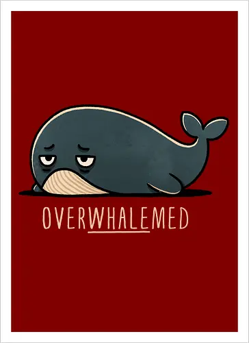 Overwhelmed Whale