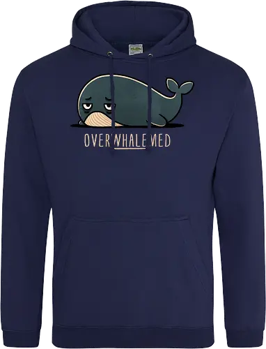 Overwhelmed Whale - Overwhelmed, stress, anxiety, mental health, life struggles, funny quotes, self care, motivational, relatable, emotional support, whale art, whale design, ocean life, marine wildlife, whale lovers, cute whale, whale illustration, underwater world, save the whales - Standard Hoodie