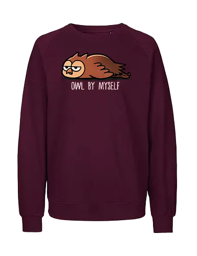 Owl by myself - Owl, animal, mental health, anxiety, sadness, depression awareness, positivity, self-care, emotional health, mental wellness, stress relief, therapy - Fairtrade Sweatshirt