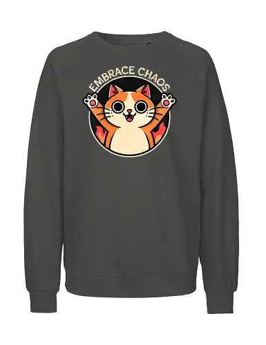 Embrace Chaos Cat - chaos, abstract, disorder, fire, wild, random, tumult, unpredictable, anarchy, creative, artistic, cats, cat, kitten, chaos - Fairtrade Sweatshirt