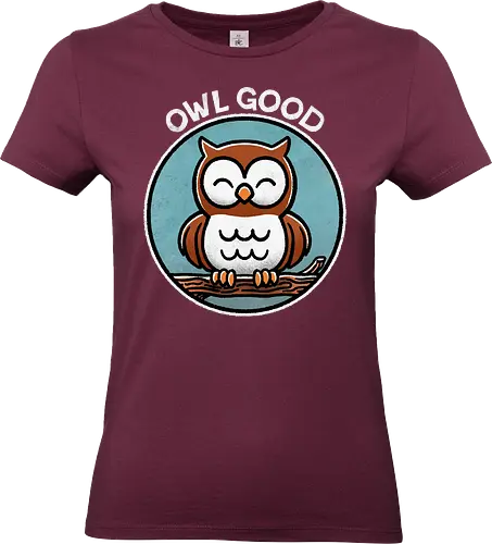 All good Owl - positive vibes, good vibes, motivational design, uplifting art, feel good, inspirational quote, happy thoughts, good mood, self care, good energy, owl, owls - Standard T-Shirt (Women)