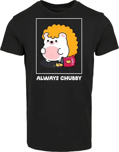 Always Chubby