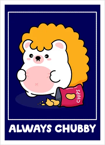 Always Chubby