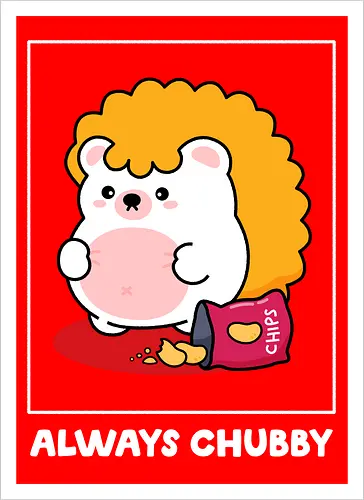 Always Chubby