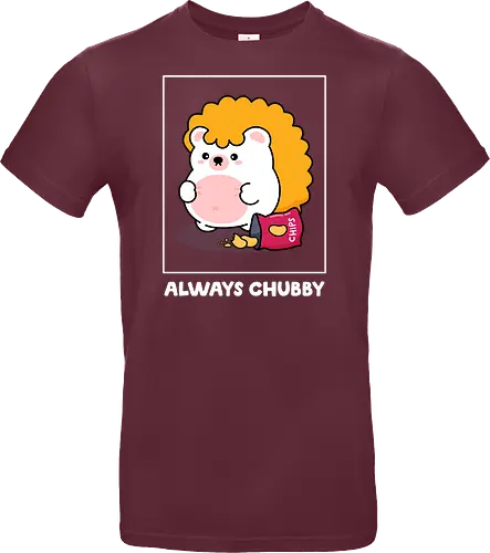 Always Chubby