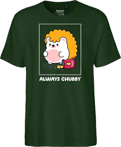 Always Chubby
