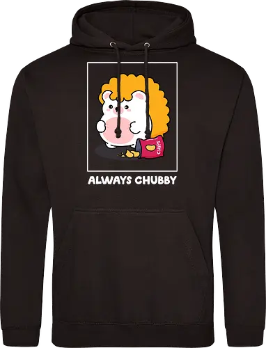 Always Chubby