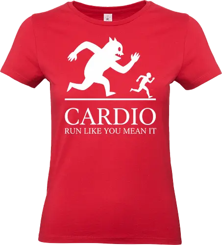 CARDIO: Run Like You Mean It - Monster Chase - Cardio, running, fitness motivation, monster chase, workout shirt, gym apparel, funny running, athlete gift, marathon training, run like you mean it, humorous workout, minimalist graphic, runner, beast mode, exercise humor - Standard T-Shirt (Women)