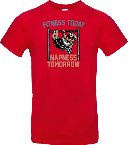 Fitness Today Napness Tomorrow