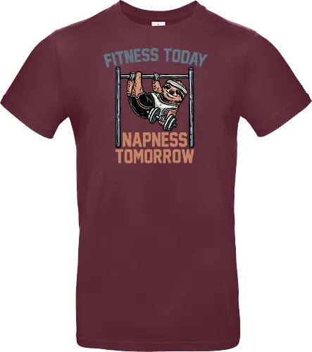 Fitness Today Napness Tomorrow